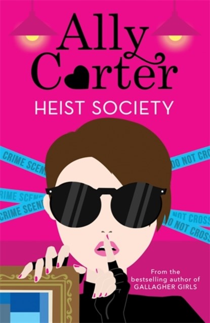 Heist Society: Heist Society, Ally Carter - Paperback - 9781408349991