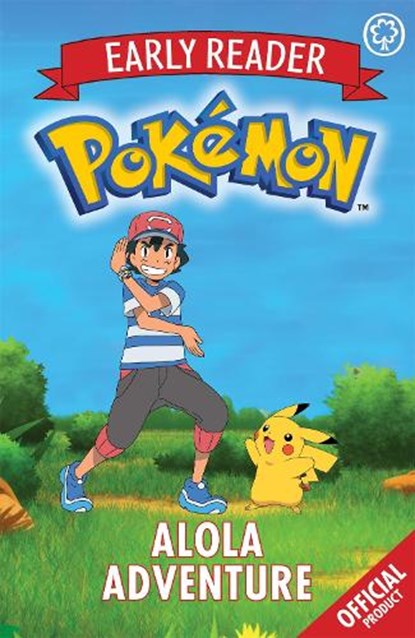 The Official Pokemon Early Reader: Alola Adventure, Pokemon - Paperback - 9781408352274