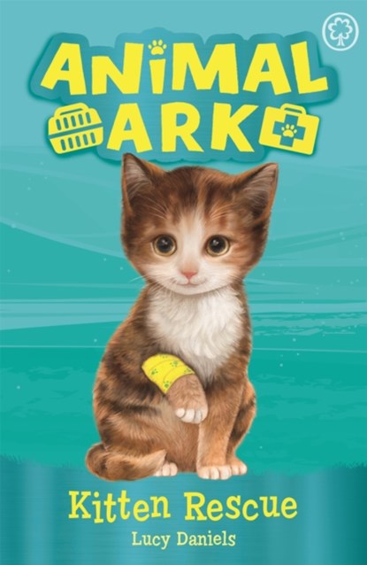 Animal Ark, New 1: Kitten Rescue, Lucy Daniels - Paperback - 9781408354148