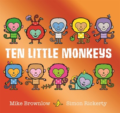 Ten Little Monkeys, Mike Brownlow - Paperback - 9781408355893
