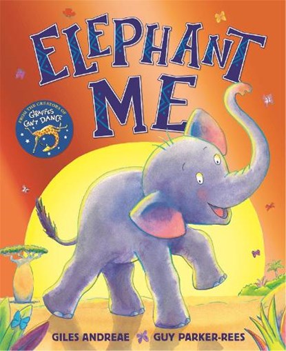 Elephant Me, Giles Andreae - Paperback - 9781408356562