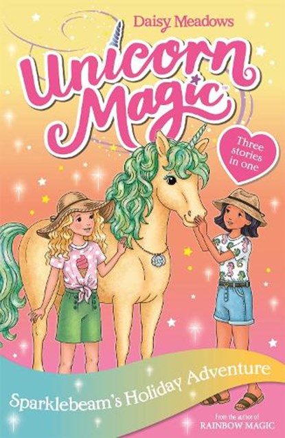 Unicorn Magic: Sparklebeam's Holiday Adventure, Daisy Meadows - Paperback - 9781408357101