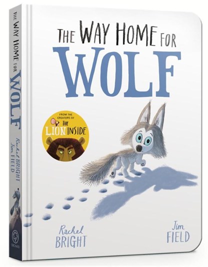 The Way Home for Wolf Board Book, Rachel Bright - Gebonden - 9781408359501