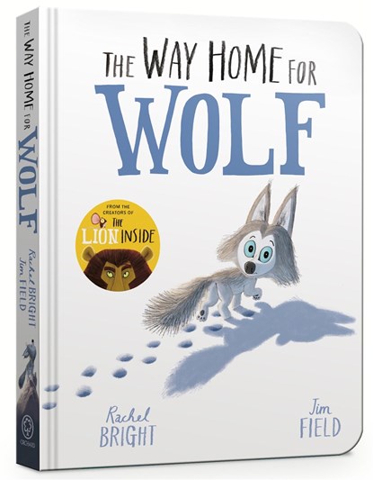 The Way Home for Wolf Board Book, Rachel Bright - Overig - 9781408359501