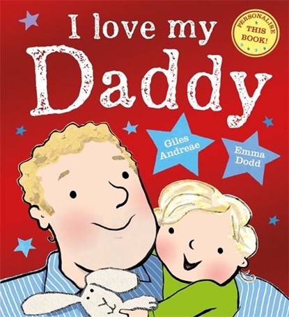 I Love My Daddy, Giles Andreae - Paperback - 9781408362488