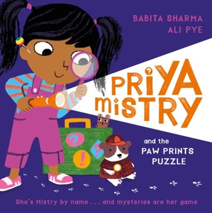 Priya Mistry and the Paw Prints Puzzle, Babita Sharma - Gebonden - 9781408366301