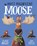 The Most Magnificent Moose, Rachel Bright - Gebonden - 9781408366462