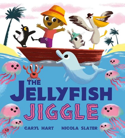 The Jellyfish Jiggle, Caryl Hart - Paperback - 9781408366554