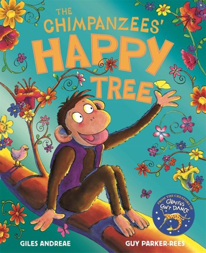 The Chimpanzees' Happy Tree, Giles Andreae - Paperback - 9781408366899