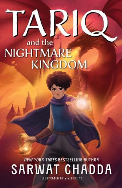 The Spiritstone Saga: Tariq and the Nightmare Kingdom, Sarwat Chadda - Paperback - 9781408369319