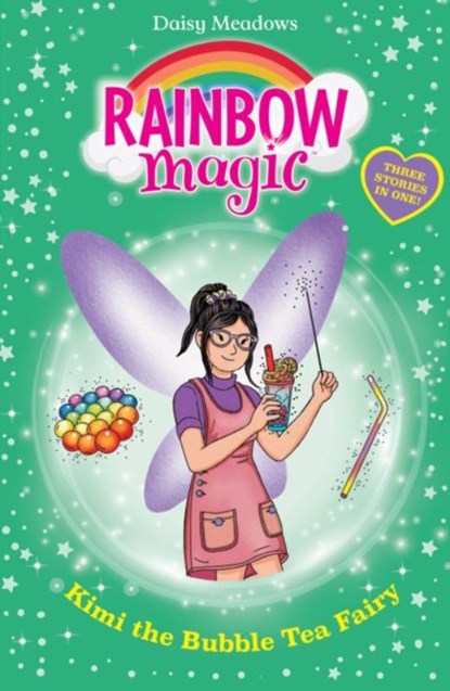 Rainbow Magic: Kimi the Bubble Tea Fairy, Daisy Meadows - Paperback - 9781408369920