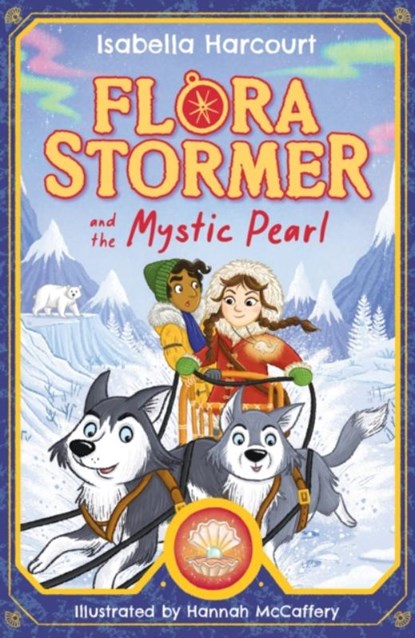 Flora Stormer and the Mystic Pearl, Isabella Harcourt - Paperback - 9781408370049