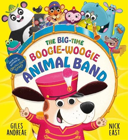 The Big-Time Boogie-Woogie Animal Band, Giles Andreae - Paperback - 9781408370384
