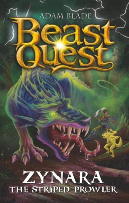 Beast Quest: Zynara the Striped Prowler, Adam Blade - Paperback - 9781408372012