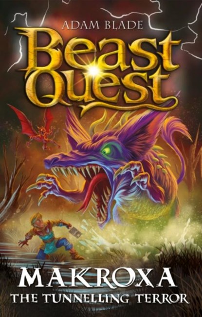 Beast Quest: Makroxa the Tunnelling Terror, Adam Blade - Paperback - 9781408372036