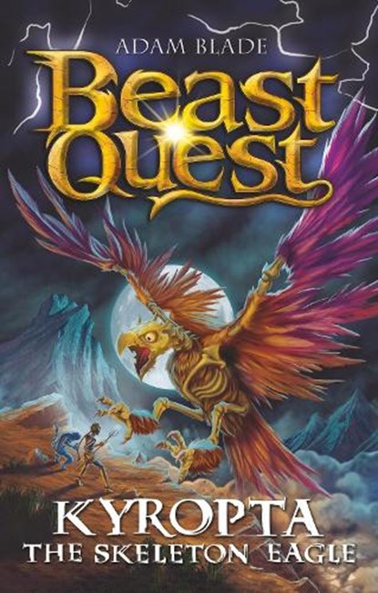 Beast Quest: Kyropta the Skeleton Eagle, Adam Blade - Paperback - 9781408372050