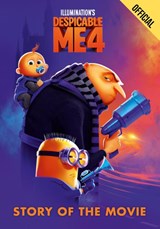 Despicable Me 4 Story of the Movie - Tbd - 9781408374504