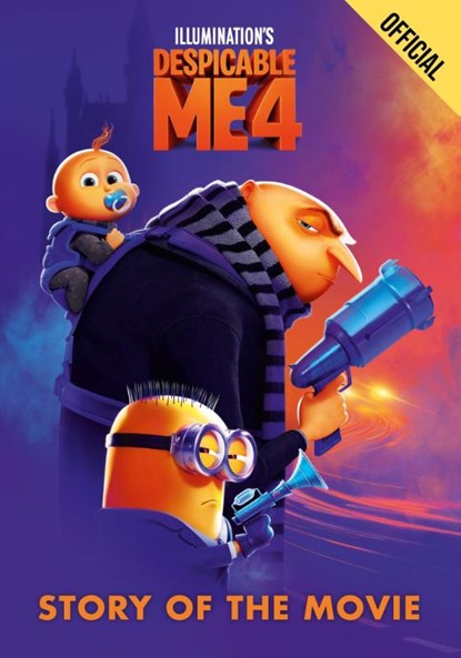 Despicable Me 4 Story of the Movie, Tbd - Paperback - 9781408374504