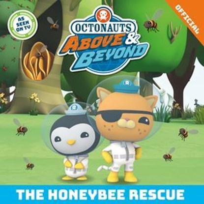 The Honeybee Rescue, Official Octonauts - Ebook - 9781408380178