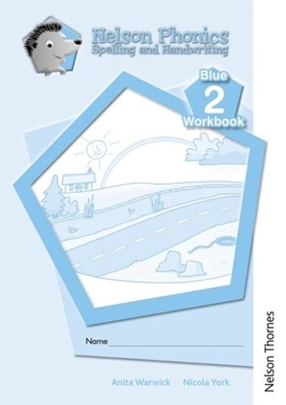 Nelson Phonics Spelling and Handwriting Blue Workbooks 2 (10), Anita Warwick - Paperback - 9781408506103