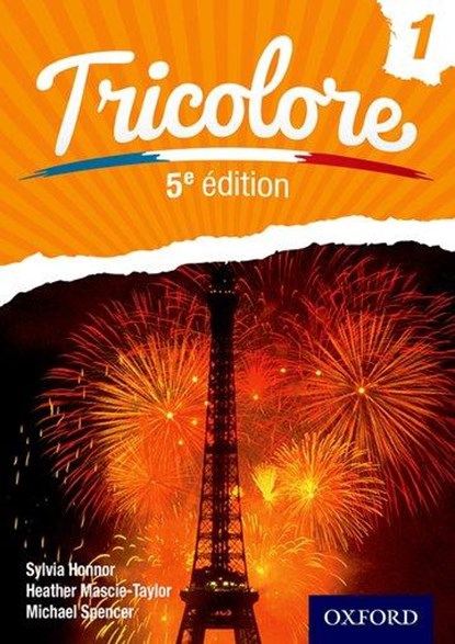 Tricolore 1, H Mascie-Taylor ; S Honnor ; Michael Spencer - Paperback - 9781408524183