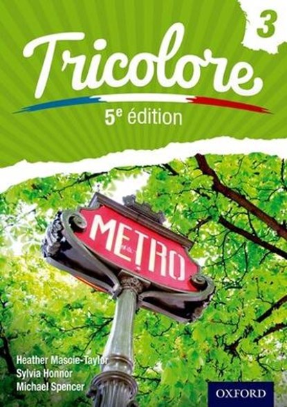 Tricolore 3, Heather ( Mascie-Taylor ; Michael ( Spencer ; Sylvia ( Honnor - Paperback - 9781408524244