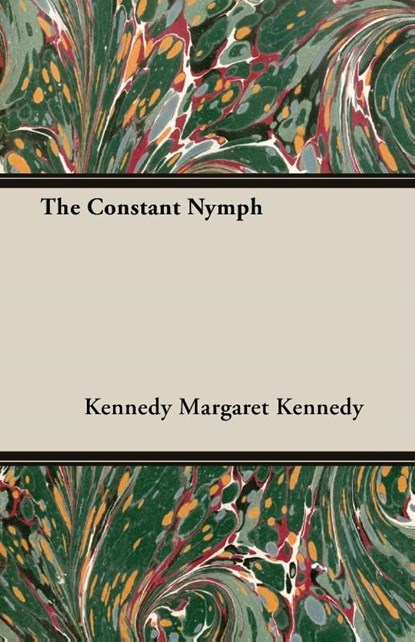 The Constant Nymph, Margaret Kennedy - Paperback - 9781408631065