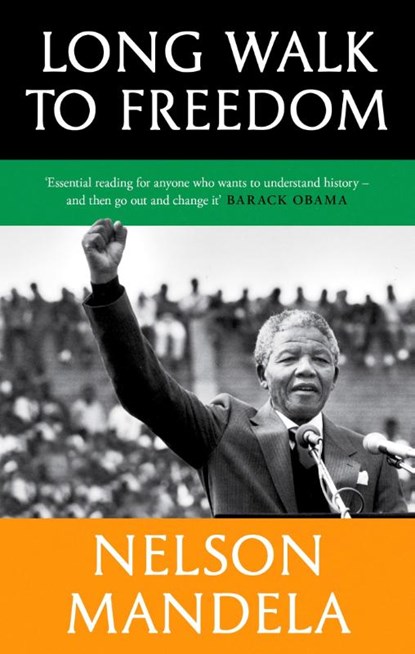 Long Walk To Freedom, Nelson Mandela - Gebonden - 9781408703113