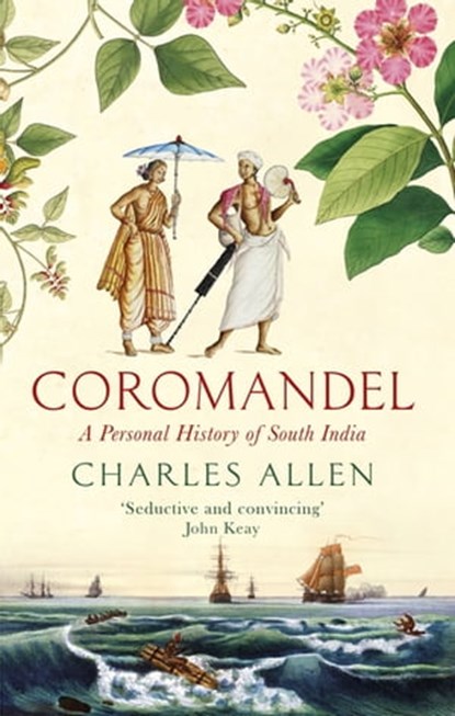 Coromandel, Charles Allen - Ebook - 9781408705407