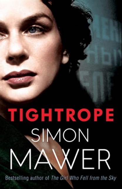 Tightrope, Simon Mawer - Ebook - 9781408706190
