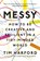 Messy, Tim Harford - Paperback - 9781408706756