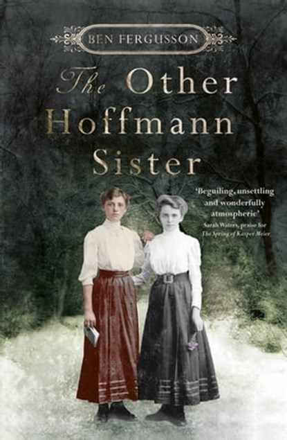 The Other Hoffmann Sister, Ben Fergusson - Ebook - 9781408708910