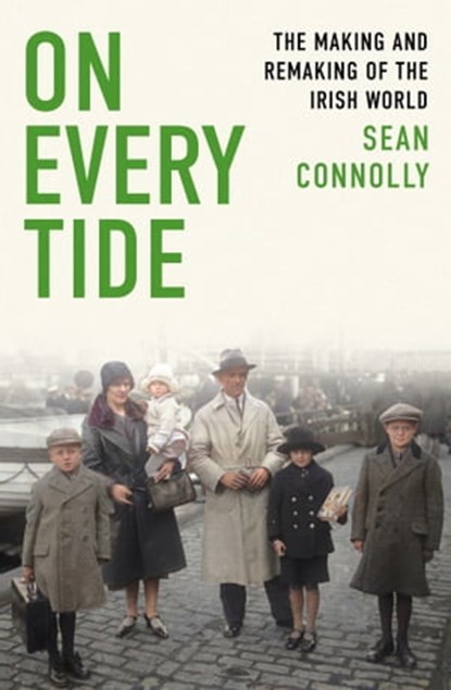 On Every Tide, Sean Connolly - Ebook - 9781408709498