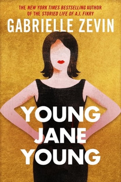 Young Jane Young, Gabrielle Zevin - Ebook - 9781408709795