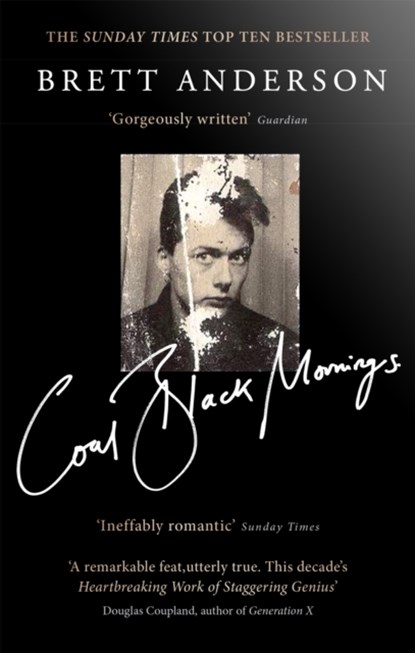 Coal Black Mornings, Brett Anderson - Paperback - 9781408710487