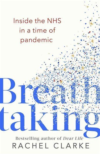 Breathtaking, Rachel Clarke - Paperback - 9781408713778