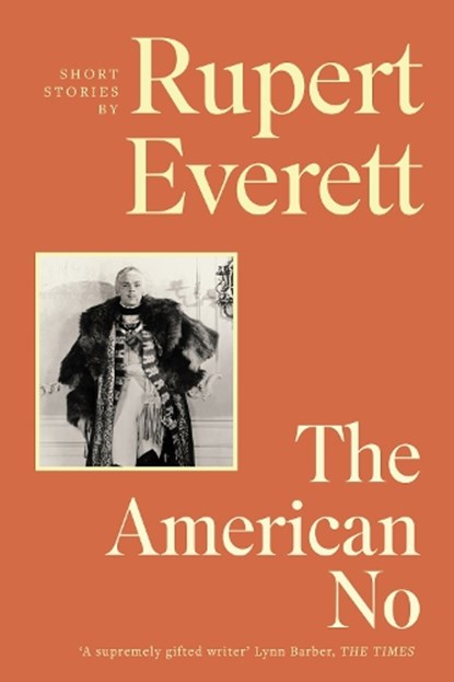 The American No, Rupert Everett - Paperback - 9781408714188