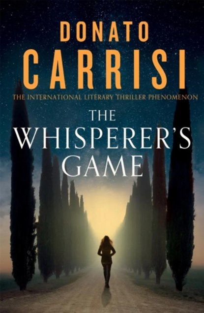 The Whisperer's Game, Donato Carrisi - Gebonden - 9781408714591