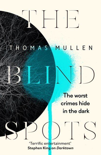 The Blind Spots, Thomas Mullen - Gebonden - 9781408715048