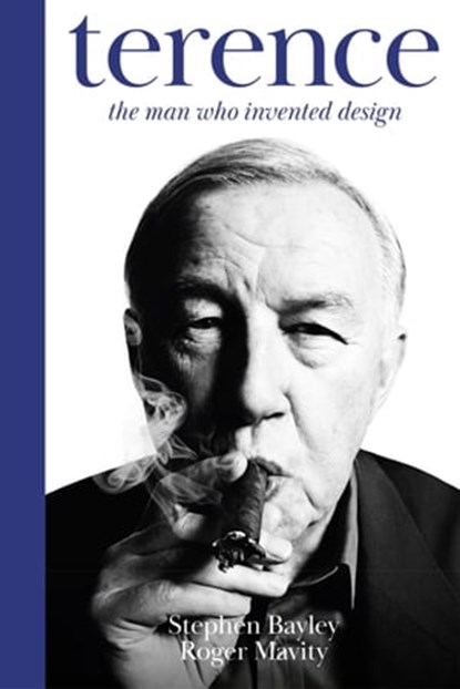 Terence, Roger Mavity ; Stephen Bayley - Ebook - 9781408715208