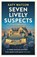 Seven Lively Suspects, Katy Watson - Gebonden - 9781408716489
