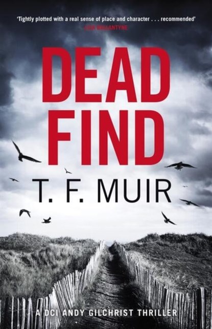 Dead Find, T.F. Muir - Paperback - 9781408716540