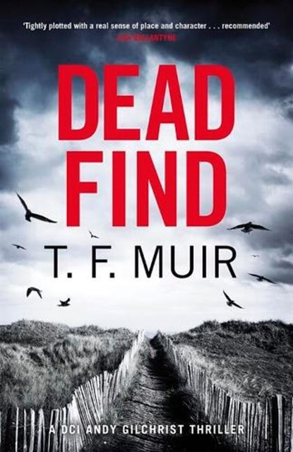 Dead Find, T.F. Muir - Paperback - 9781408716540