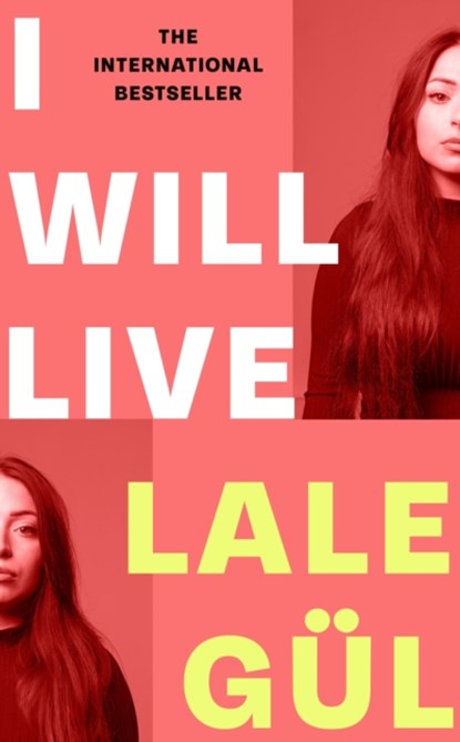 I WILL LIVE, Lale Gul - Paperback - 9781408716816