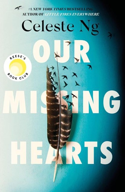 Our Missing Hearts, Celeste Ng - Paperback - 9781408716922