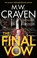 The Final Vow, M. W. Craven - Paperback - 9781408717554