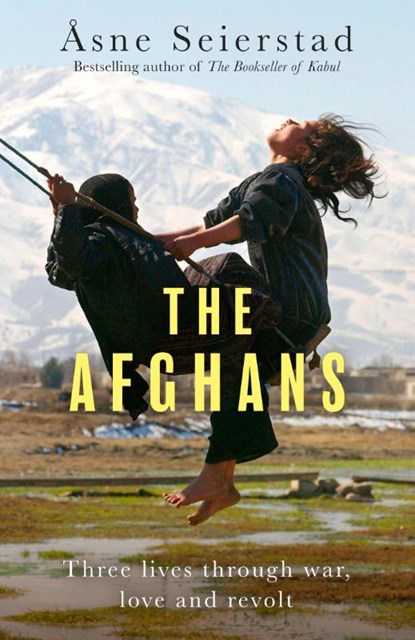 The Afghans, Asne Seierstad - Paperback - 9781408717950