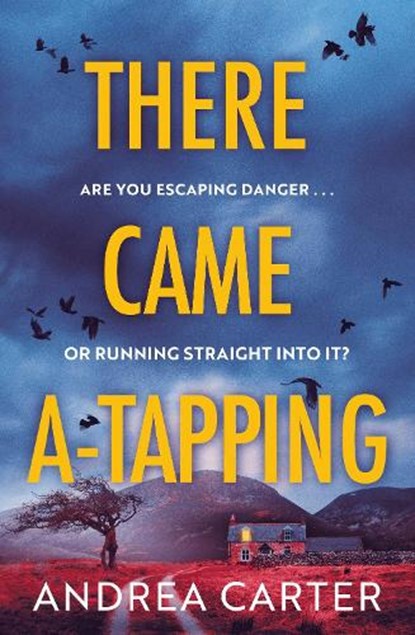There Came A-Tapping, Andrea Carter - Paperback - 9781408719053