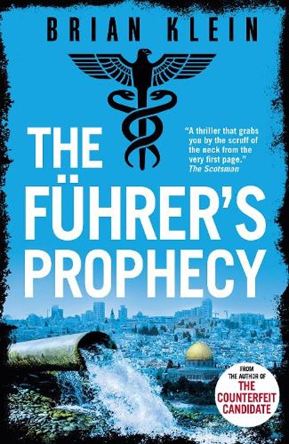 The Fuhrer’s Prophecy, Brian Klein - Paperback - 9781408721001