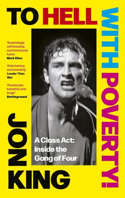 To Hell With Poverty!, Jon King - Paperback - 9781408721537